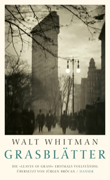 Walt Whitman: Grasblätter | © Foto: Mathew B. Brady