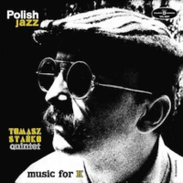 Music For K - Polish Jazz Vol. 22