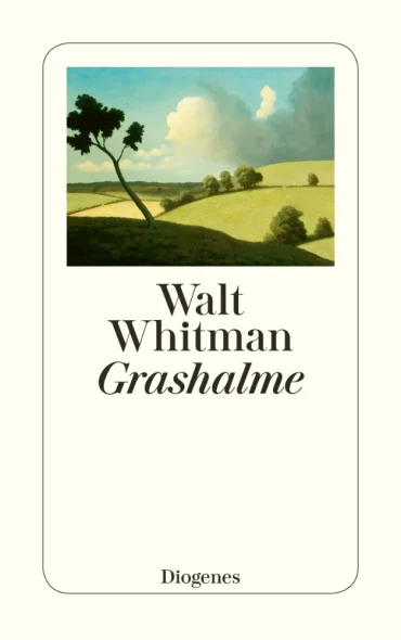 Walt Whitman: Grashalme | © Foto: Mathew B. Brady