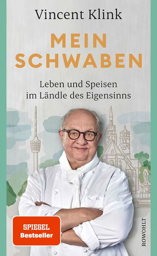 Cover „Mein Schwaben. Leben und Speisen im Ländle des Eigensinns“ | &copy; Rowohlt Verlag