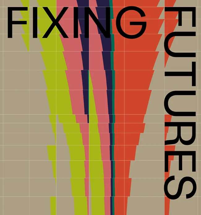 Fixing Futures | © MGGU – Museum Giersch der Goethe-Universität