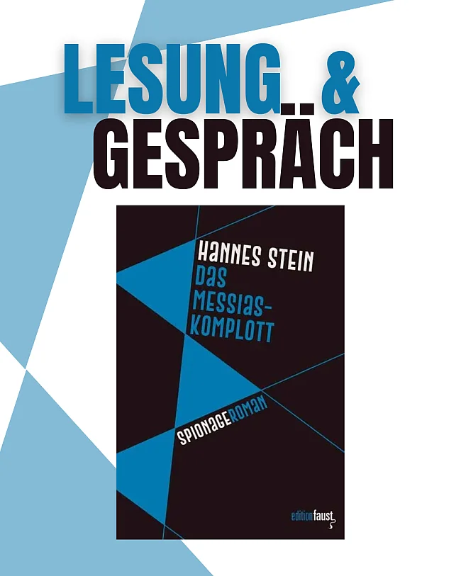  | &copy; Edition Faust (2026): Cover zu Hannes Stein, Das Messias-Komplott. Frankfurt am Main: Edition Faust.