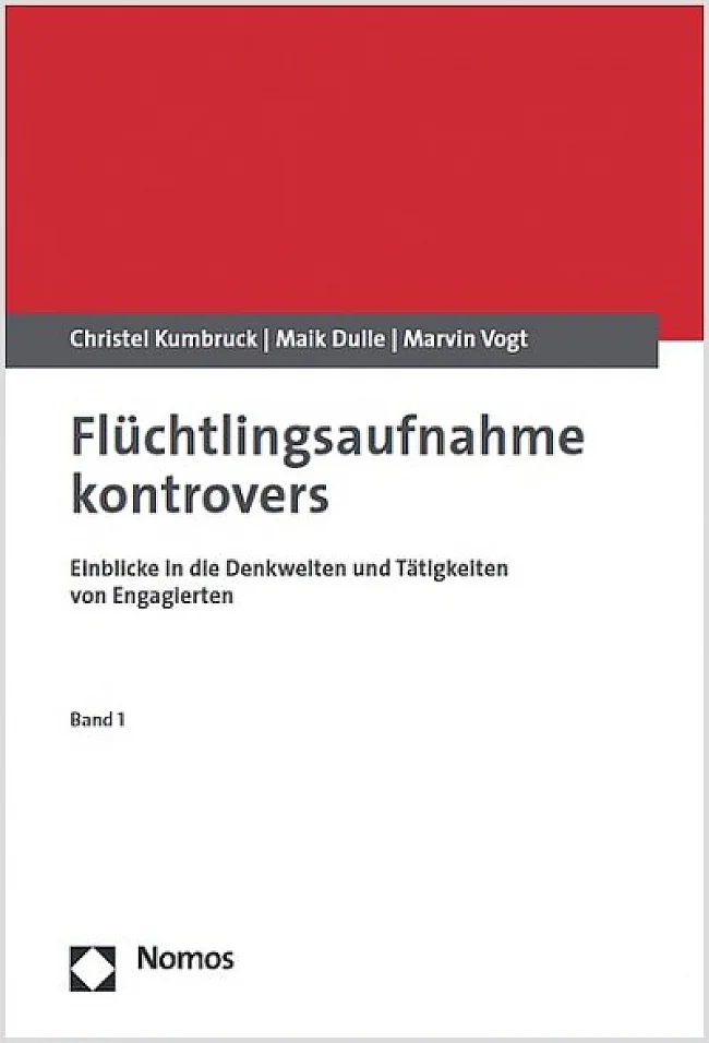 C. Kumbruck, M. Dulle, M. Vogt Flüchtlingsaufnahme kontrovers