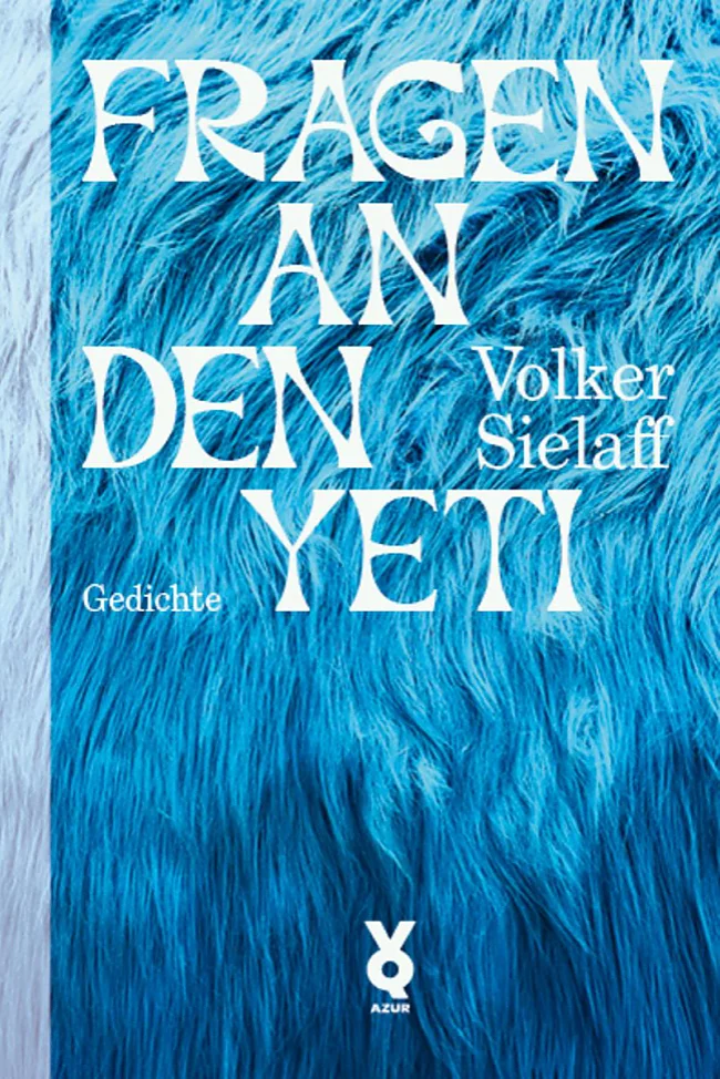 Fragen an den Yeti | &copy; Verlag Voland & Quist