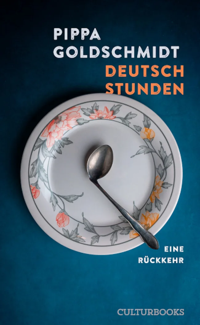 Cover „Deutschstunden. Eine Rückkehr“ | &copy; CulturBooks Verlag