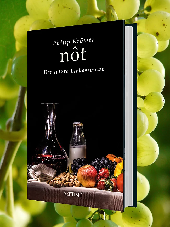 Philip Krömer: nôt. Der letzte Liebesroman. 20,00 Euro. Septime Verlag. Hardcover: 132 Seiten. ISBN: 978-3-99120-088-8 | © Septime Verlag, 2026 | &copy; Septime Verlag / Quelle: philipkroemer.com