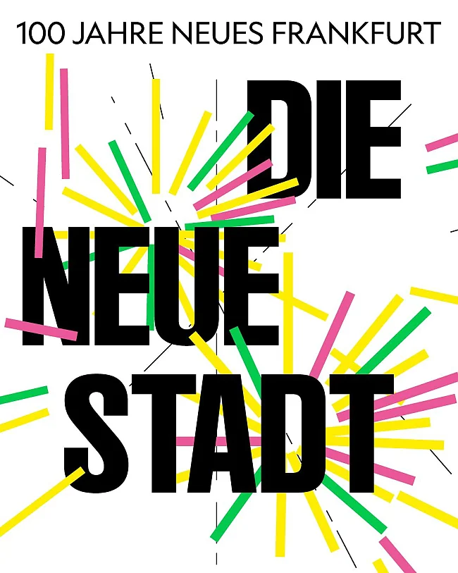 100 Jahre Neues Frankfurt | © Bureau Sandra Doeller