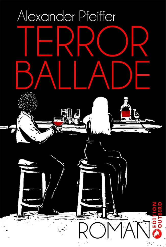 Cover „Terrorballade“ | &copy; Edition Outbird