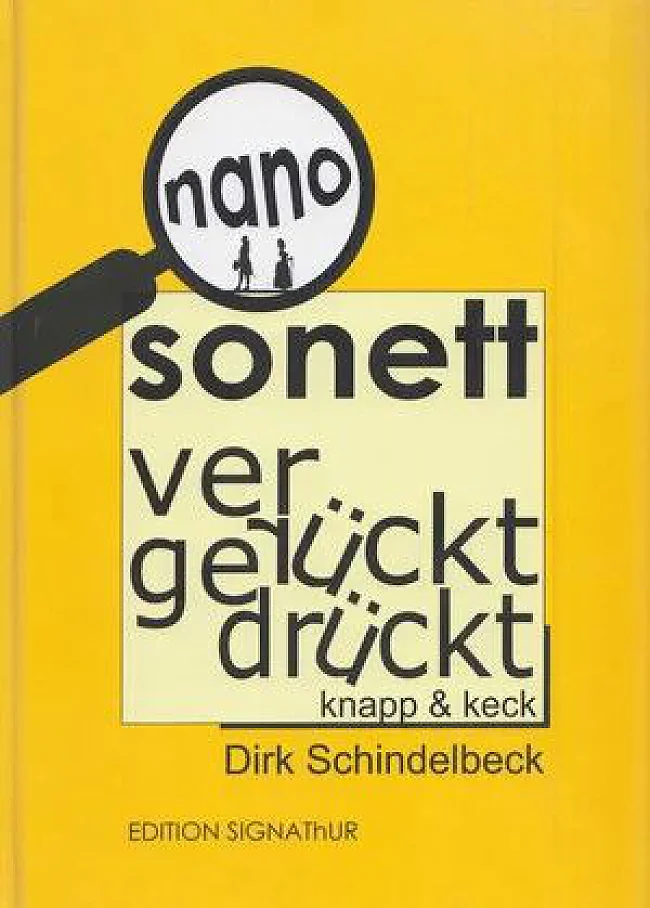 Cover „nano‑sonett: verrückt – gedrückt – knapp und keck“ | &copy; EDITION SIGNAThUR 