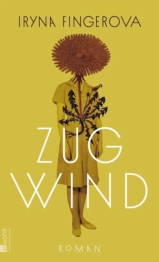 Cover „Zugwind“ von Iryna Fingerova | &copy; Rowohlt Hundert Augen