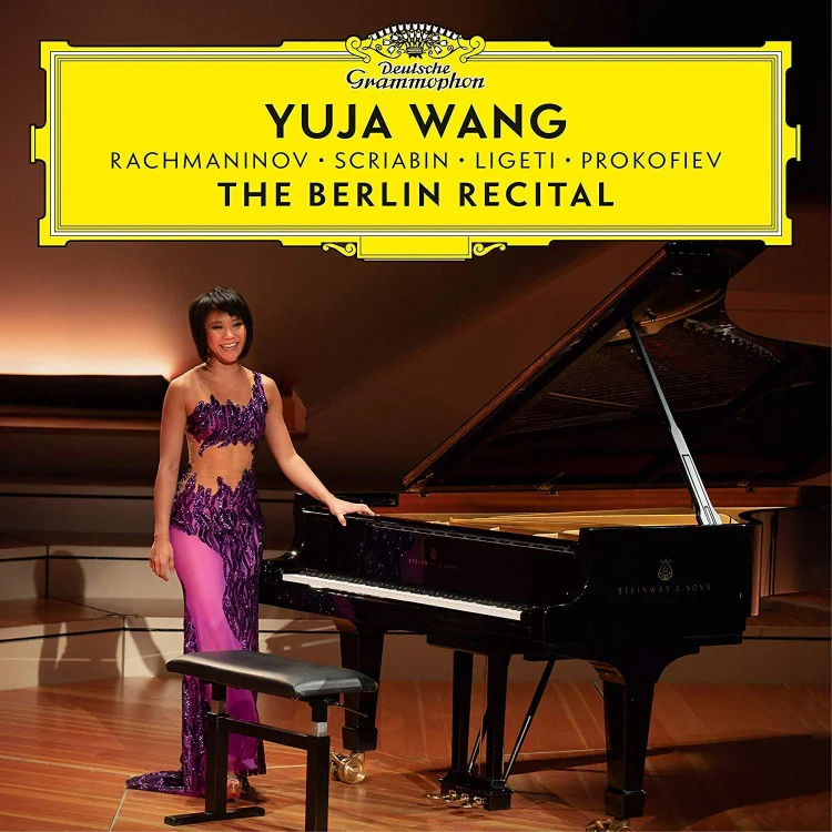 Yuja Wang The Berlin Recital DG 4836280
