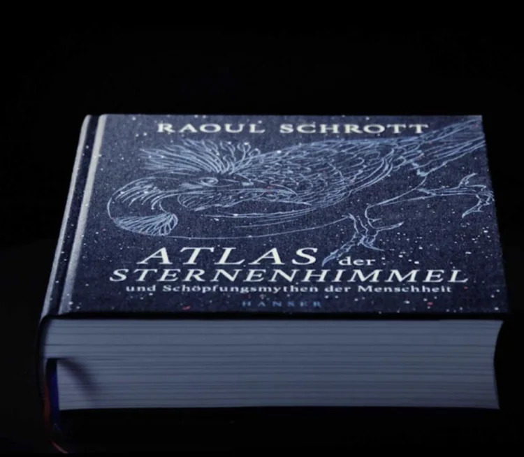 „Atlas der Sternenhimmel und Schöpfungsmythen der Menschheit“ | © Foto: Hanser Literaturverlage