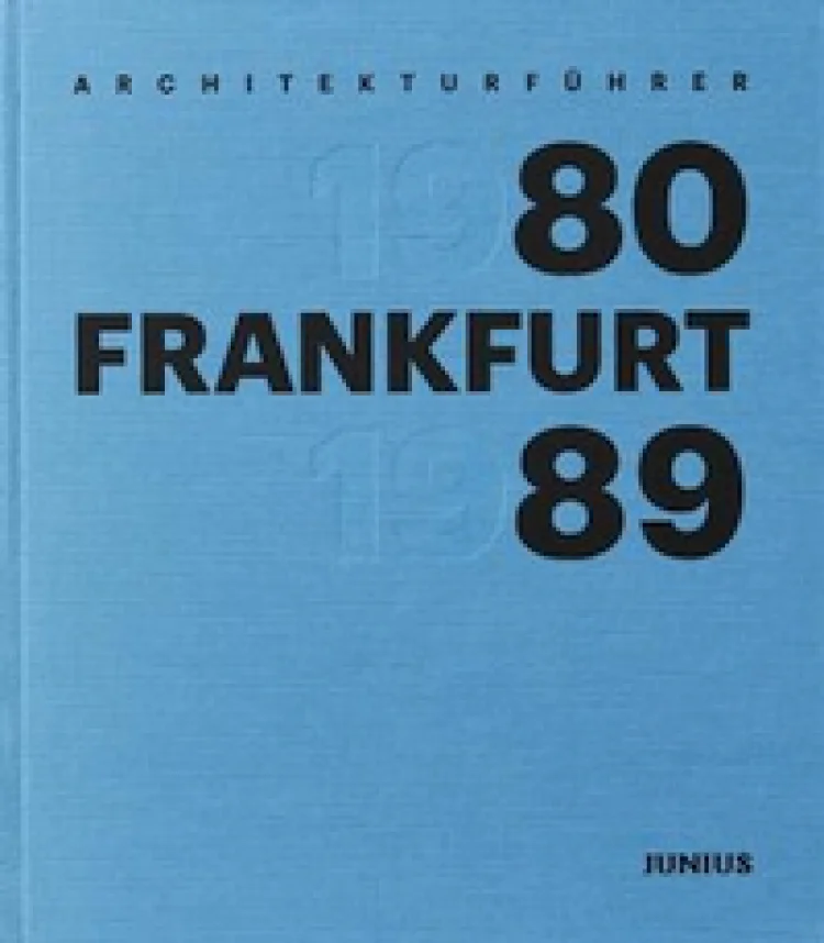 Wilhelm E. Opatz und Freunde Frankfurts e.V. (Hrsg.) Frankfurt 1980–1989 Architekturführer Fotografien von Georg Dörr, Adrian Seib und Götz Diergarten Softcover/Leinen, 208 Seiten ISBN: 978-3-96060-525-6 Junius Verlag, Hamburg 2020