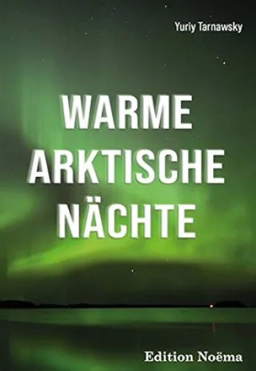 Warme arktische Nächte