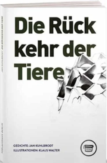 Jan Kuhlbrodt: Die Rückkehr der Tiere | © Foto: Klaus Praefke