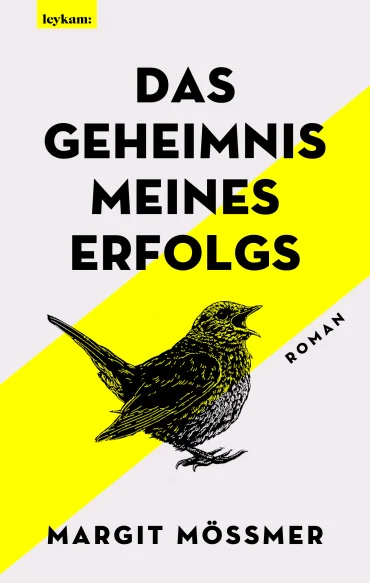 Das Geheimnis meines Erfolgs | © Minitta Kandlbauer