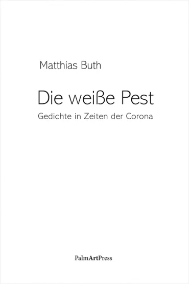 Die weiße Pest