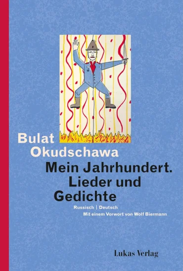 Mein Jahrhundert: Lieder und Gedichte | © Foto: Lukas Verlag