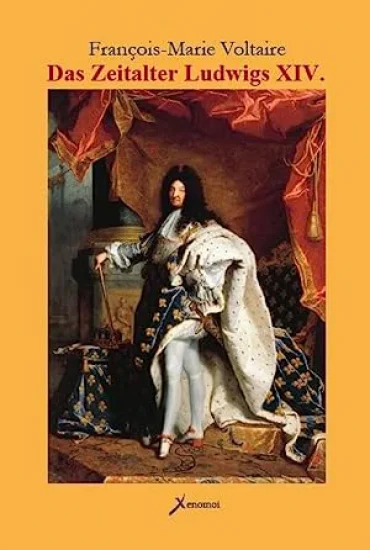 Das Zeitalter Ludwigs XIV