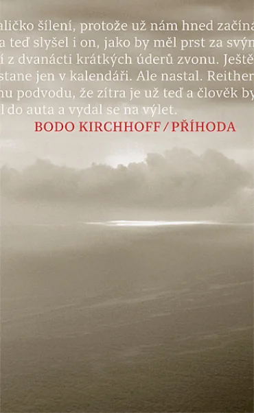 „Prihoda“ – Bodo Kirchhoffs Novelle „Widerfahrnis“ in tschechischer Übersetzung