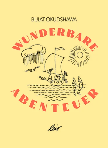 Wunderbare Abenteuer | © Foto: Lukas Verlag